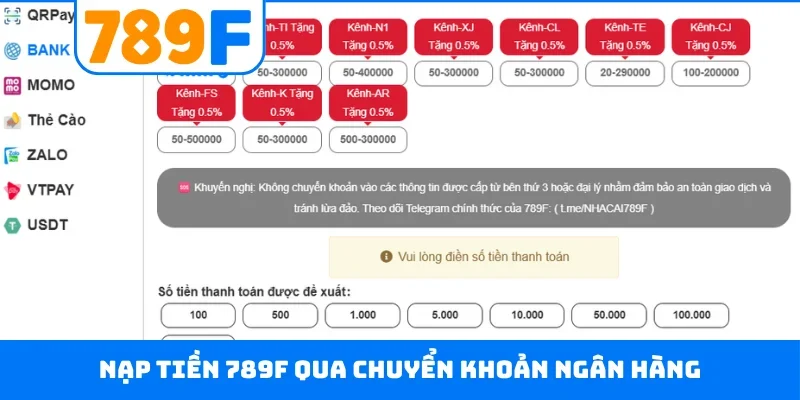Nạp tiền 789F Nạp tiền 789F qua chuyển khoản ngân hàng